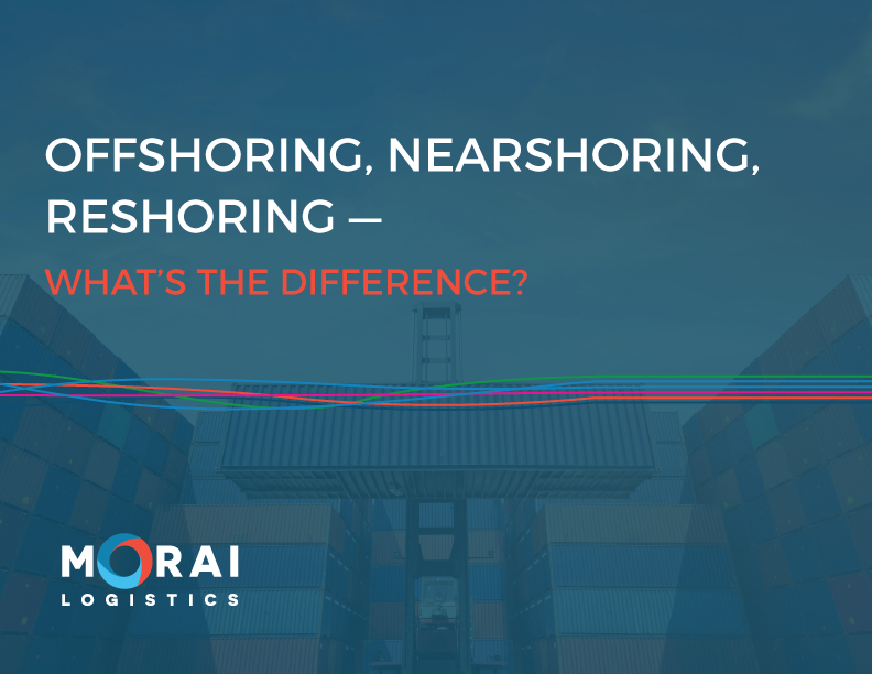 morai-logistics-ebook-offshoring-nearshoring-reshoring-title-image