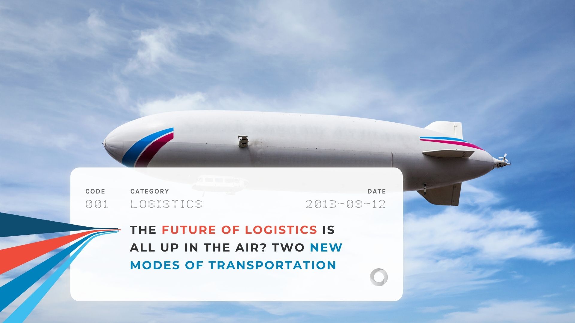 The Future Of Logistics Is All Up In The Air? Two New Modes Of ...