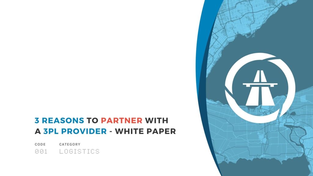 3 Reasons to Partner with a 3PL Provider - White Paper
