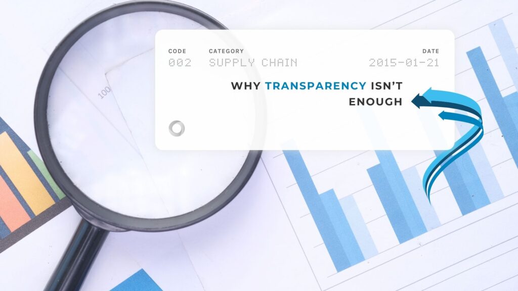 Why Transparency Isn’t Enough