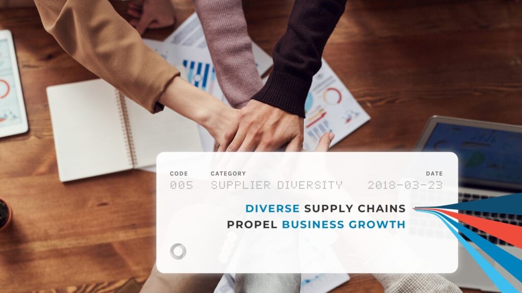Diverse Supply Chains Propel Business Growth