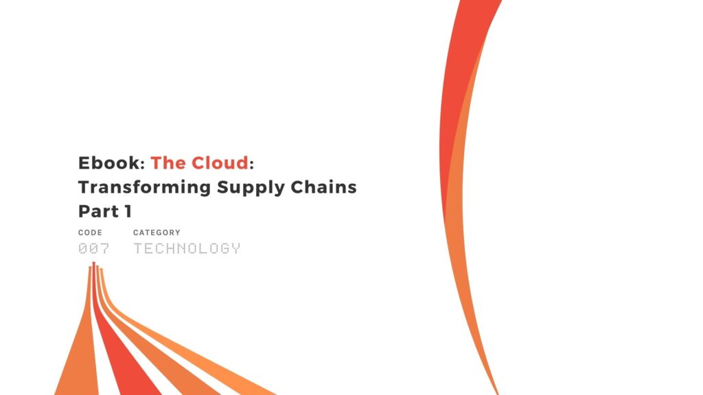 Ebook The Cloud Transforming Supply Chains Part 1
